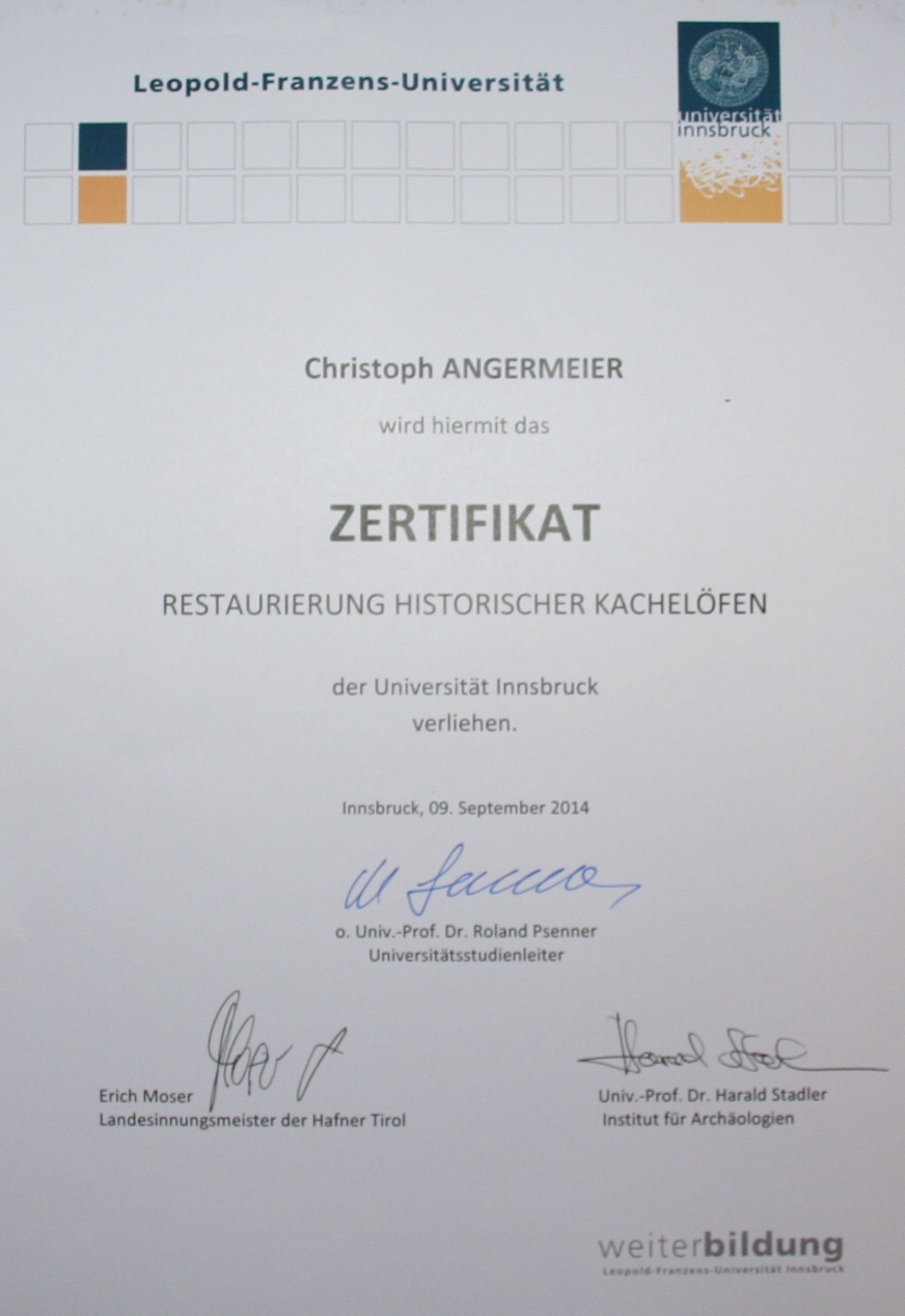 Nach 1,5 Jährigen Ausbildung wurde Christoph Angermayer diese Zertifikat zuur Restaurierung von Kachelöfen überreicht